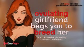 Ovulating Girlfriend Begs You To Breed Her Unprotected Pussy Audio Porn Men-4
