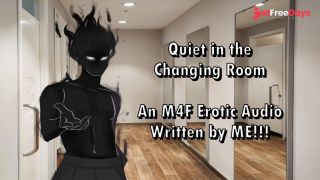 [GetFreeDays.com] Quiet in the Changing Room - A M4F Audio Written by ME Sex Clip December 2022-0