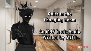 [GetFreeDays.com] Quiet in the Changing Room - A M4F Audio Written by ME Sex Clip December 2022-6