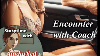 [GetFreeDays.com] Encounter with Coach - a JankyRed story Adult Leak October 2022-0