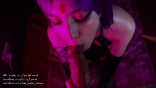 Katss_Kawaii - Raven From the Teen Titans, Blowjob   facial!-5