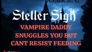 Steller Sigh - Vampire Daddy Snuggles His Good Girl but Cant Resist Biting ROLEPLAY ASMR-5