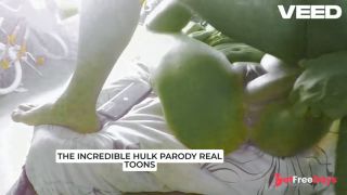 PARODY COSPLAY THE INCREDIBLE HULK HUGE COCK BIGGEST THICK DICK FUCKING SHEHULK-2