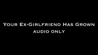 free xxx video 27 Nina Crowne – Your Ex-GF Has Grown AUDIO ONLY - dirty talk - pov livejasmin fetish-7