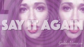 online video 33 Goddess Venus – repeat it beta bitch brainwashing, vintage fetish on masturbation porn -6