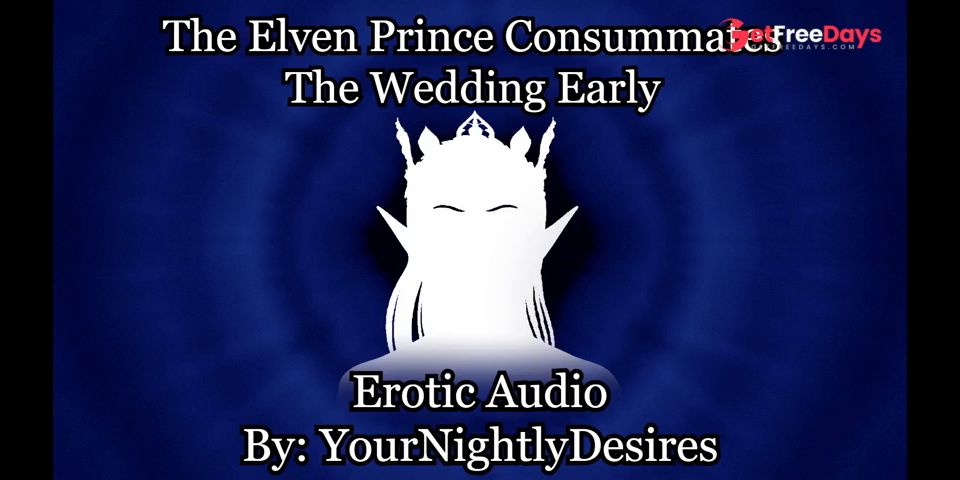 [GetFreeDays.com] Elf Prince Passionately Breeds His Maiden Fantasy Multiple Orgasms Erotic Audio for Women Porn Film December 2022