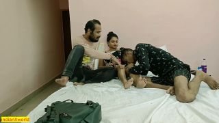 Indian bengali girls hot threes sex for 15k rupee desi threeso....-3