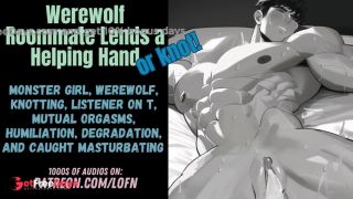 F4TM Werewolf Roommate Lends a Helping Hand or Knot FWB Monster Girl Knotting Msub-6