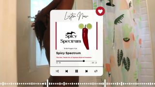Pepper Kat - Spicy Spectrum: Tits Out, Tasks On - A Topless Kind of Freedom | Full Podcast Episode-4