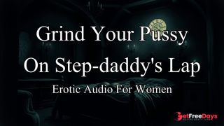 [GetFreeDays.com] Step-Daddy Roleplay Audio Story for Women Erotic Audio for Women Sex Video January 2023-4