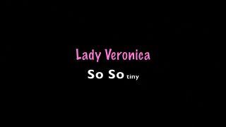 Lady Veronica - So So Tiny.-0