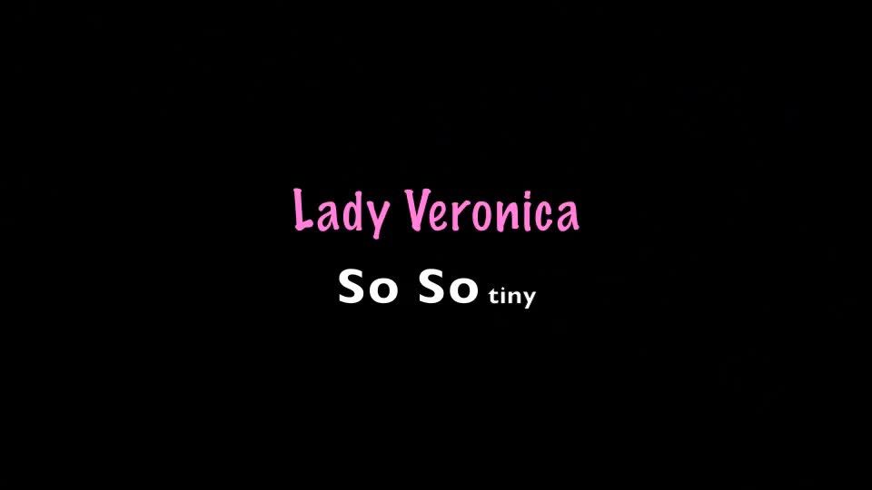 Lady Veronica - So So Tiny.