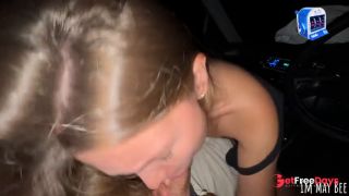 A real blowjob in the car. Suck dick for going to a restaurant. Swallow all cum-3