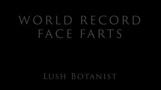 Lush Botanist – World Record Face Farts Fisting!-0