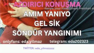 AMIM YANIYO- GEL SK- AZDIRICI KONUMA- DRTY TALK- TURK MLF- TURK PORNO- TURK FA- FA-6