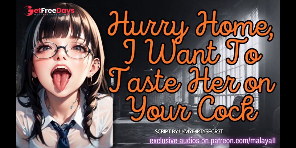 [GetFreeDays.com] Hurry Home, I Want To Taste Her on Your Cock  ASMR Erotic Roleplay Sex Clip October 2022