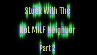 xxx video 16 Joslyn Jane – Stuck With The Hot MILF Neighbor FULL Series, hardcore femdom on fetish porn -1