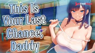 [GetFreeDays.com] F4M  This Is Your Last Chance, Daddy, You Owe Me A Baby... GFs Little Sis Lewd ASMR Preview Porn Stream July 2023-4