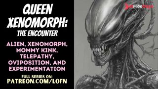 [GetFreeDays.com] F4A Queen Xenomorph The Encounter PATREON PREVIEW ALIEN MONSTER GIRL MOMMY ROLEPLAY  Porn Stream February 2023-0