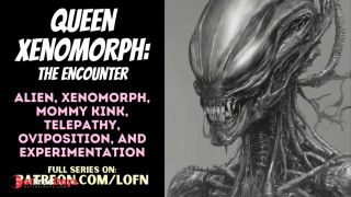 [GetFreeDays.com] F4A Queen Xenomorph The Encounter PATREON PREVIEW ALIEN MONSTER GIRL MOMMY ROLEPLAY  Porn Stream February 2023-3