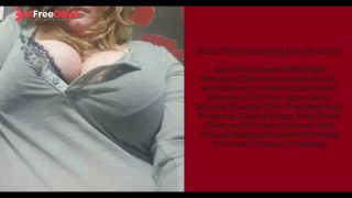 [GetFreeDays.com] Theres Something I should tell you F4M Voice Only ASMR Sex Film October 2022-9