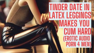 Tinder Date In Latex Leggings (Long Preview  ASMR Sex Audio Story Eroti-2