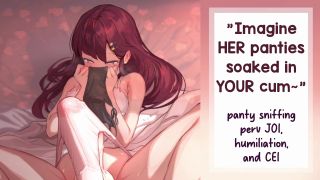 Ella Camille VA - Be A PROUD Pathetic Panty Sniffer for Me | Gender Neutral Gooner CEI JOI-7