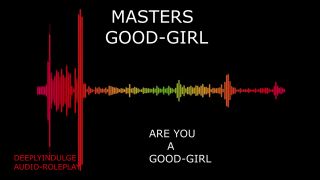 Anal Porn MASTER MAKING YOU A GOOD GIRL INTENSE BDSM AUDIO STORY TO MAKE YOU CUM-1