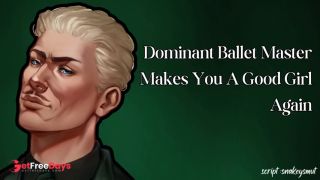 [GetFreeDays.com] Dominant Ballet Master Makes You A Good Girl Again Sex Leak April 2023-1