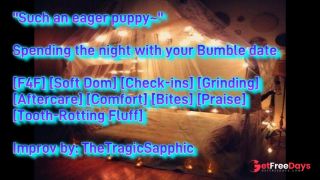 [GetFreeDays.com] Spending the night with your Bumble date F4F Soft Dom Check-ins Grinding Aftercare Sex Leak March 2023-3