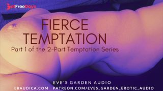 [GetFreeDays.com] Fierce Temptation Erotic Audio for Men by Eves Garden Adult Leak June 2023-4