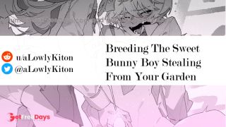 [GetFreeDays.com] M4F Breeding The Sweet Bunny Boy Whos Been Stealing from Your Garden MSubDitzy BunnyASMR RP Adult Stream February 2023-6