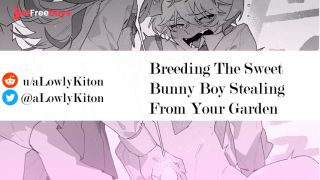 [GetFreeDays.com] M4F Breeding The Sweet Bunny Boy Whos Been Stealing from Your Garden MSubDitzy BunnyASMR RP Adult Stream February 2023-9