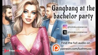 Gangbang at the bachelor party Erotic audio Anal Blowjob-4