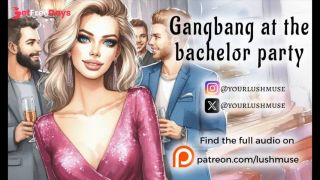 Gangbang at the bachelor party Erotic audio Anal Blowjob-5