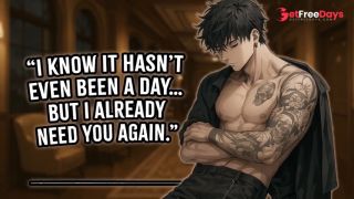 I Know It Hasnt Even Been a Day But I Already Need You Again.  Yandere  Rough Dom  M4A  M4F-3