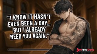 I Know It Hasnt Even Been a Day But I Already Need You Again.  Yandere  Rough Dom  M4A  M4F-7