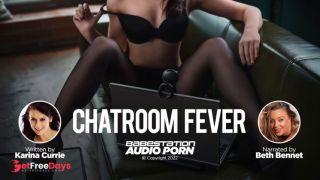 [GetFreeDays.com] Audio Erotica - Chatroom Fever by Karina Currie and Beth Adult Leak May 2023-0