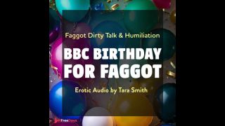 [GetFreeDays.com] A BBC Birthday For Faggot Fetish Erotic Audio Bi Encouragment Humiliation Adult Film January 2023-7