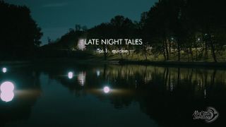 Late Night Tales  Part 1  Quickie In City Park 1080p-0