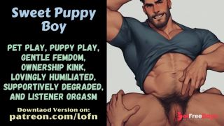 [GetFreeDays.com] F4TM Sweet Puppy Boy Gentle Femdom Vibrator Fdom Speaker Msub Listener Puppy Play RP Porn Video May 2023-3