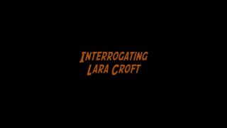 Stella Cox - Interrogating Lara Croft-0