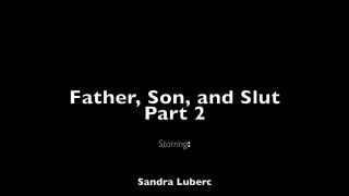 free online video 13 feet fetish porn femdom porn | Sandra Luberc - Father Son Slut 2 Squirtn HD 1080p | fetish-7
