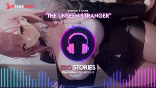 [GetFreeDays.com] Ero Stories The Unseen Stranger Audio, ASMR, Whisper, Seductive, Healing, and Sensual Sex Stream January 2023-2