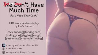 We Dont Have Much Time But I Need Your Cock F4M audioroleplaycocksuckingfuckingloving-2