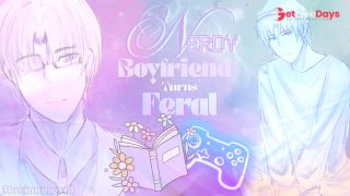 BIG Nerdy Boyfriend Turns FERAL with Love for YOU-7