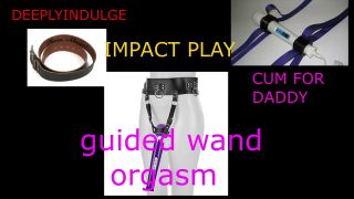 Audio Roleplay GUIDED ORGASM WITH A WAND (AUDIO ROLEPLAY) INTENSE GUIDED ORGASM.GRAB YOUR WAND-6