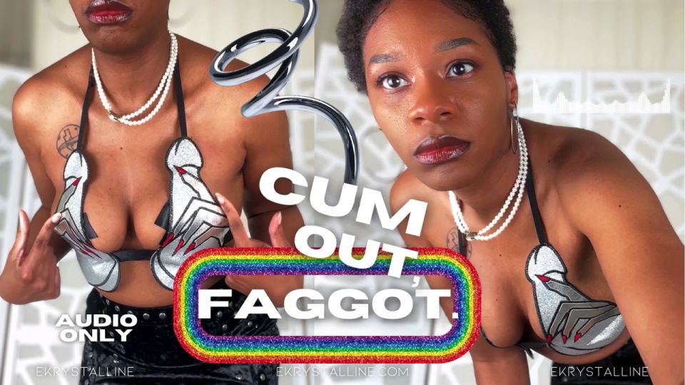 eKrystalline - Cum Out Faggot. JOI - Audio Only - eKRYSTALLINE Ebony Femdom Encouraged Bi Gay Encouragement