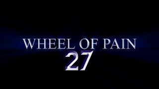 ElitePain – Wheel of Pain 27!!!-0