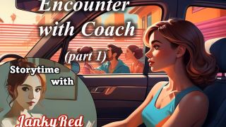 [GetFreeDays.com] Encounter with Coach pt 1 - a JankyRed story Sex Clip January 2023-4